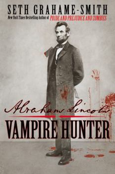 Hardcover Abraham Lincoln: Vampire Hunter Book