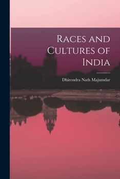 Paperback Races and Cultures of India Book