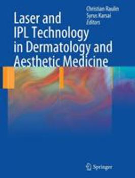 Hardcover Laser and Ipl Technology in Dermatology and Aesthetic Medicine Book