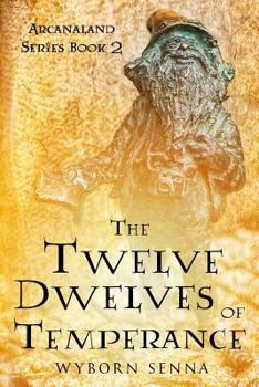 Paperback The Twelve Dwelves of Temperance Book