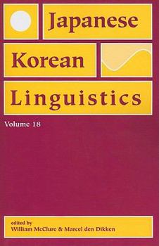 Paperback Japanese/Korean Linguistics, Volume 18: Volume 18 Book