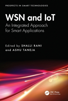 Paperback WSN and IoT: An Integrated Approach for Smart Applications Book