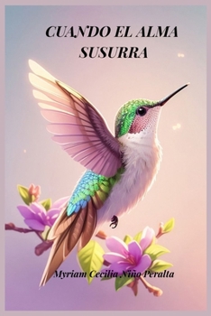 Paperback Cuando El Alma Susurra [Spanish] Book
