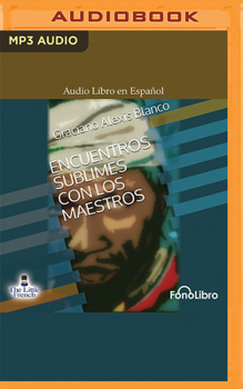 Audio CD Encuentro Sublime Con Los Maestros [Spanish] Book