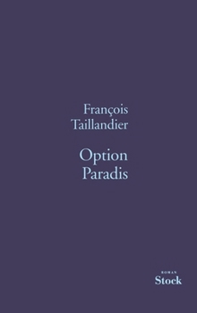 Paperback Option Paradis [French] Book