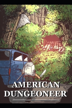 Paperback American Dungeoneer Book