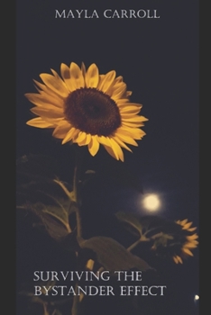 Paperback Surviving the Bystander Effect Book