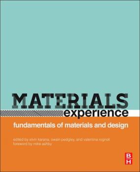 Paperback Materials Experience: Fundamentals of Materials and Design Book