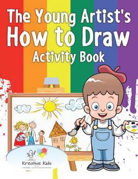 Paperback The Young Artist's How to Draw Activity Book