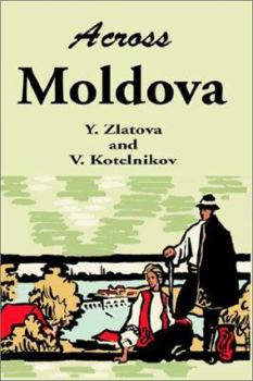 Paperback Across Moldova Book