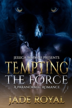 Paperback Tempting the Force: a Paranormal Romance Book