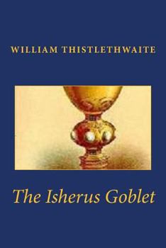 Paperback The Isherus Goblet Book