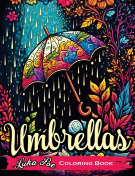 Paperback Umbrellas: A Fun and Relaxing Coloring Book for All Ages Book