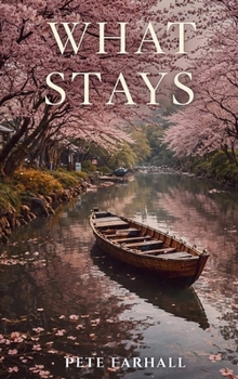 Hardcover What Stays Book