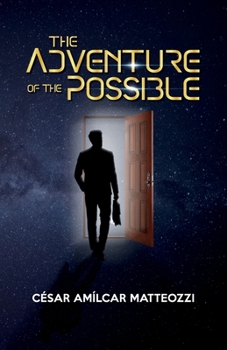 Paperback The Adventure of the Possible Book