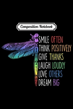 Composition Notebook: Smile Often Think Positively Hippie Dragonfly  Journal/Notebook Blank Lined Ruled 6x9 100 Pages