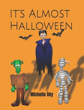 Paperback It's Almost Halloween Book