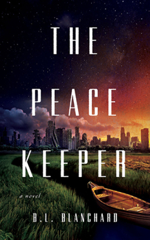 The Peacekeeper - Book #1 of the Good Lands