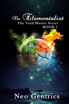 Paperback The Elementalist: The Void Master Series Book