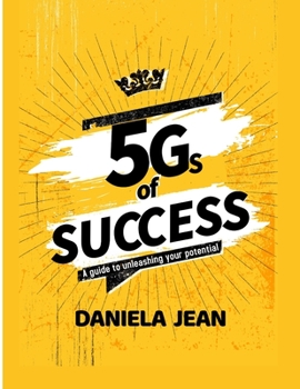 Paperback 5Gs of Success: A guide to unleashing your potential Book