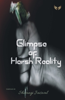Paperback Glimpse Of Harsh Reality Book