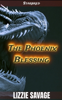 The Phoenix Blessing