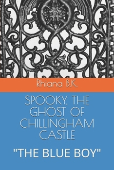 Paperback Spooky, the Ghost of Chillingham Castle: "The Blue Boy" Book