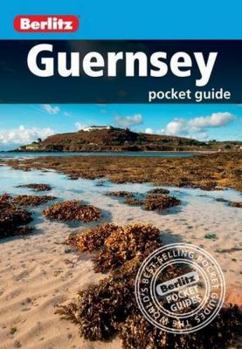 Berlitz: Guernsey Pocket Guide (Berlitz Pocket Guides)