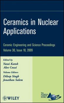 Hardcover Ceramics in Nuclear Applications, Volume 30, Issue 10 Book