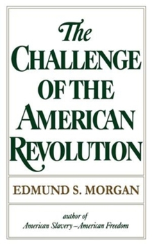 Paperback Challenge of the American Revolution Book