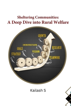 Paperback Sheltering Communities A Deep Dive into Rural Welfare Book