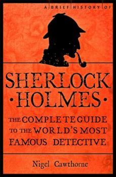 Paperback A Brief History of Sherlock Holmes Book