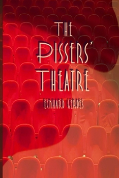 Paperback The Pissers' Theatre Book