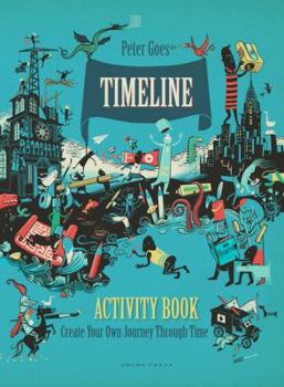 Hardcover Timeline Activity Book: Create Your Own Journey Through Time Book