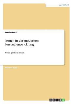 Paperback Lernen in der modernen Personalentwicklung: Wohin geht die Reise? [German] Book