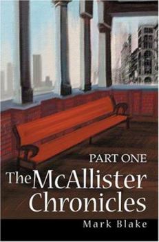 Paperback The McAllister Chronicles: Part One Book