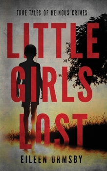 Paperback Little Girls Lost Book
