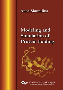 Paperback Modeling and Simulation of Protein Folding Book