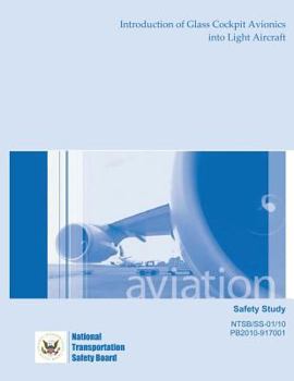 Paperback Safety Study: Introduction of Glass Cockpit Avionics into Light Aircraft Book