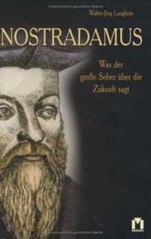Hardcover Nostradamus. Was der große Seher übr die Zukunft sagt. [German] Book