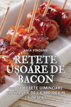 Paperback ReȚete UȘoare de Bacon [Romanian] Book