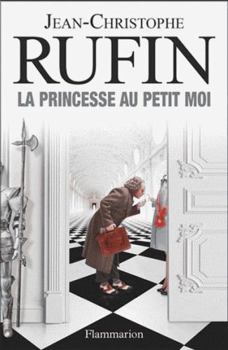 Paperback La Princesse au petit moi [French] Book