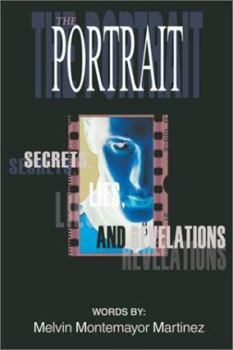 Paperback The Portrait: Secrets, Lies, and Revelations Book