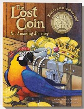 Board book The Lost Coin: An Amazing Journey Book