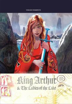 Hardcover King Arthur & the Ladies of the Lake Book