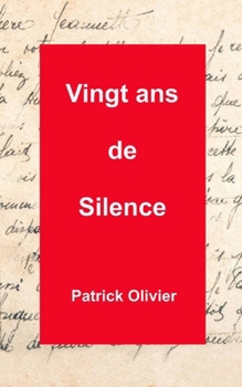 Paperback Vingt ans de Silence [French] Book