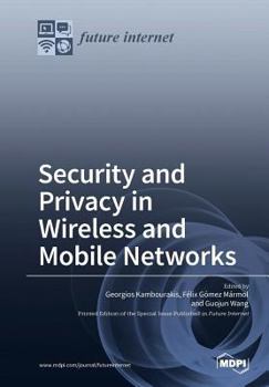 Paperback Security and Privacy in Wireless and Mobile Networks Book