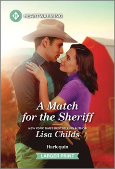 A Match for the Sheriff: A Clean and Uplifting Romance - Book #8 of the Bachelor Cowboys