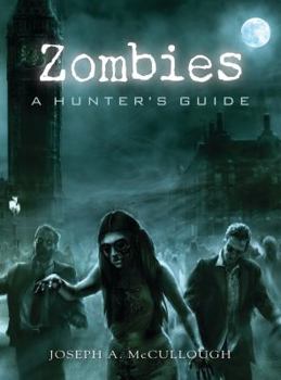 Paperback Zombies: A Hunter's Guide Book