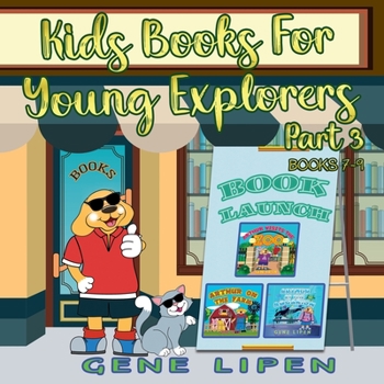 Paperback Kids Books for Young Explorers Part 3: Books 7 - 9 Book